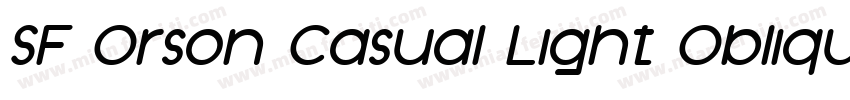 SF Orson Casual Light Oblique字体转换